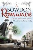 A Bowdon Romance (eBook, ePUB) A Bowdon Romance (eBook, ePUB)
