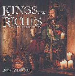 Kings and Riches   Children's European History (eBook, ePUB) Cover Kings and Riches   Children's European History (eBook, ePUB)