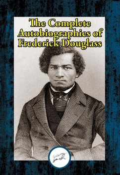 Cover Complete Autobiographies of Frederick Douglass (eBook, ePUB)