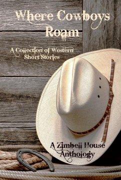 Cover Where Cowboys Roam (eBook, ePUB)