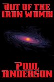 Out of the Iron Womb! (eBook, ePUB)