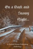On a Dark and Snowy Night ... (eBook, ePUB)
