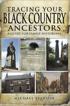 Tracing Your Black Country Ancestors (eBook, ePUB) - Pearson, Michael