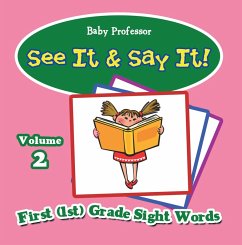 See It & Say It! : Volume 2   First (1st) Grade Sight Words (eBook, ePUB) - Baby