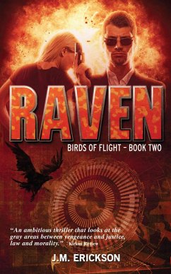 Raven: Birds of Flight-Book Two (eBook, ePUB) - Erickson, J. M.