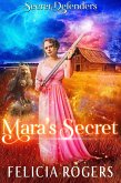 Mara's Secret (Secret Defenders, #2) (eBook, ePUB)