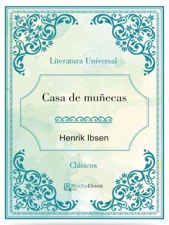 Casa de muñecas (eBook, ePUB) - Ibsen, Henrik