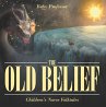 The Old Belief   Children's Norse... - Bild 1