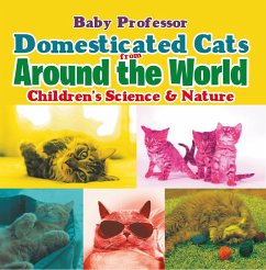 Cover Domesticated Cats from Around the World   Children's Science & Nature (eBook, ePUB)