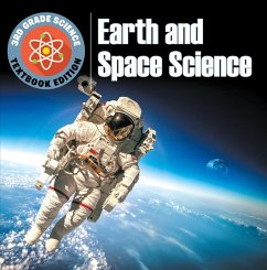3rd Grade Science: Earth and Space Science   Textbook Edition (eBook, ePUB) - Baby
