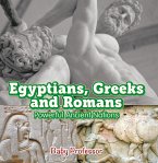 Egyptians, Greeks and Romans: Powerful Ancient Nations (eBook, ePUB)