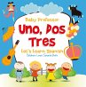 Uno, Dos, Tres: Let's Learn Spanish  ... - Bild 1