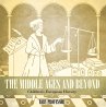 The Middle Ages and Beyond   Children's... - Bild 1