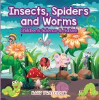 Insects, Spiders and Worms   Children's Science & Nature (eBook, ePUB)