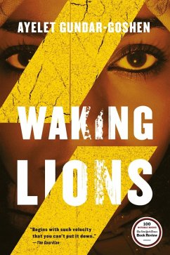 Waking Lions (eBook, ePUB) - Gundar-Goshen, Ayelet