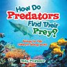 How Do Predators Find Their Prey?... - Bild 1
