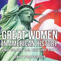 Cover Great Women In American History   2nd Grade U.S. History Vol 5 (eBook, ePUB)