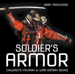 Soldier's Armor   Children's Military & War History Books (eBook, ePUB) - Baby