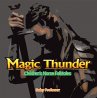 Magic Thunder   Children's Norse... - Bild 1
