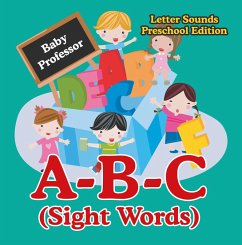 Cover A-B-C (Sight Words) Letter Sounds Preschool Edition (eBook, ePUB)
