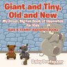 Giant and Tiny, Old and New: My Great,... - Bild 1