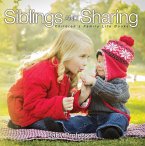 Siblings and Sharing- Children's Family Life Books (eBook, ePUB)
