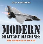 Modern Military Machines: The World Goes to War (eBook, ePUB)