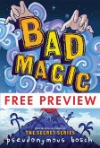 Bad Magic - FREE PREVIEW (The First 10 Chapters) (eBook, ePUB)