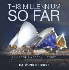 This Millennium so Far   Children's Modern History (eBook, ePUB) Cover This Millennium so Far   Children's Modern History (eBook, ePUB)
