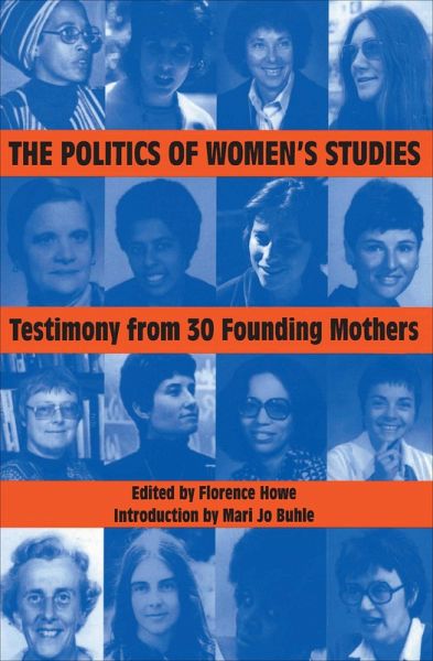 The Politics of Women's Studies (eBook, ePUB)