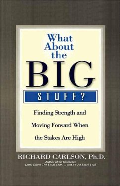 What About the Big Stuff? (eBook, ePUB) - Carlson, Richard