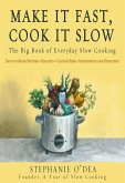 Make It Fast, Cook It Slow (eBook, ePUB)