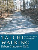 Tai Chi Walking (eBook, ePUB)