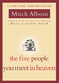 The Five People You Meet in Heaven (eBook, ePUB) - Albom, Mitch