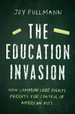 The Education Invasion (eBook, ePUB)