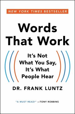 Words That Work (eBook, ePUB) - Luntz, Frank
