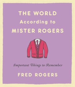 Cover The World According to Mister Rogers (eBook, ePUB)