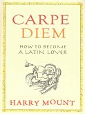 Carpe Diem (eBook, ePUB) Carpe Diem (eBook, ePUB)