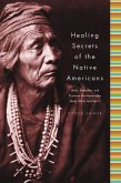 Healing Secrets of the Native Americans (eBook, ePUB)