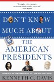 Don't Know Much About® the American Presidents (eBook, ePUB)