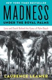 Madness Under the Royal Palms (eBook, ePUB)