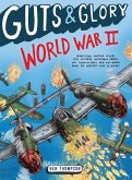 Guts & Glory: World War II (eBook, ePUB)