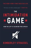 The Intimidation Game (eBook, ePUB)