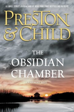 The Obsidian Chamber (eBook, ePUB) - Preston, Douglas; Child, Lincoln