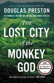 The Lost City of the Monkey God (eBook, ePUB)