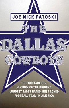 The Dallas Cowboys -- Free Preview (eBook, ePUB) - Patoski, Joe Nick