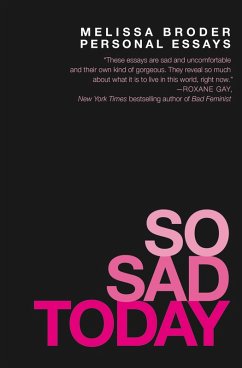 So Sad Today (eBook, ePUB) - Broder, Melissa