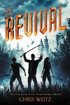 The Revival (eBook, ePUB) - Weitz, Chris