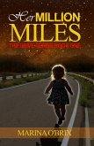 Her Million Miles (The Drive Series, #1) (eBook, ePUB) Her Million Miles (The Drive Series, #1) (eBook, ePUB)