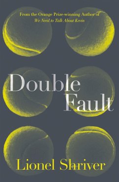 Double Fault (eBook, ePUB) - Shriver, Lionel